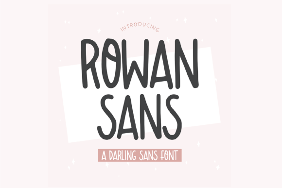 Rowan Sans: A Handwritten Typeface for Modern Web Design